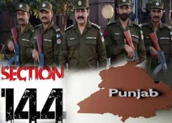 پنجاب میں دفعہ 144 میں توسیع