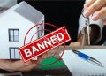 Important news for property buyers and sellers, new ban announced