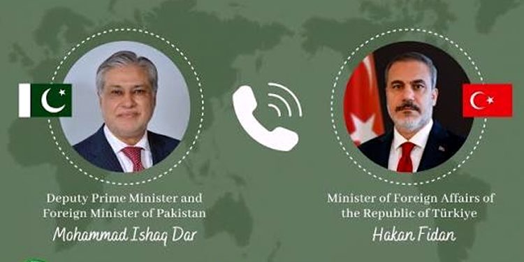Telephonic contact between Ishaq Dar and Turkish Foreign Minister Hakan Fidan.